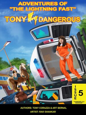cover image of Adventures of "The Lightning Fast" Tony Dangerous, Issue 5
